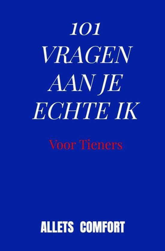 101 Vragen aan je echte ik