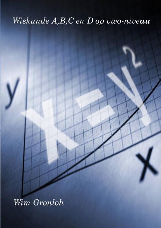 Wiskunde A,B,C en D op vwo-niveau