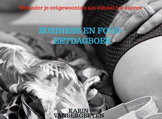 Business en Food - Eetdagboek