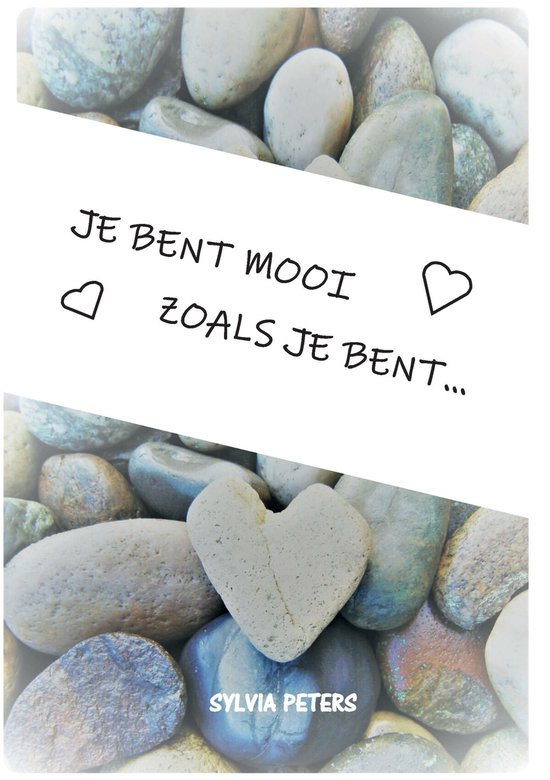 Je bent mooi zoals je bent