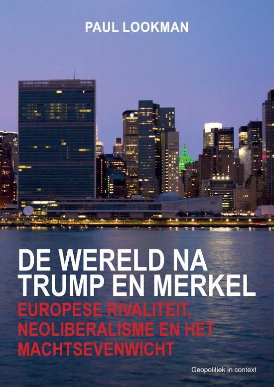 De wereld na Trump en Merkel