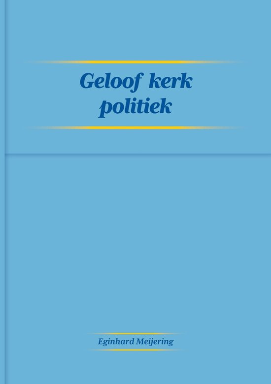 Geloof Kerk Politiek