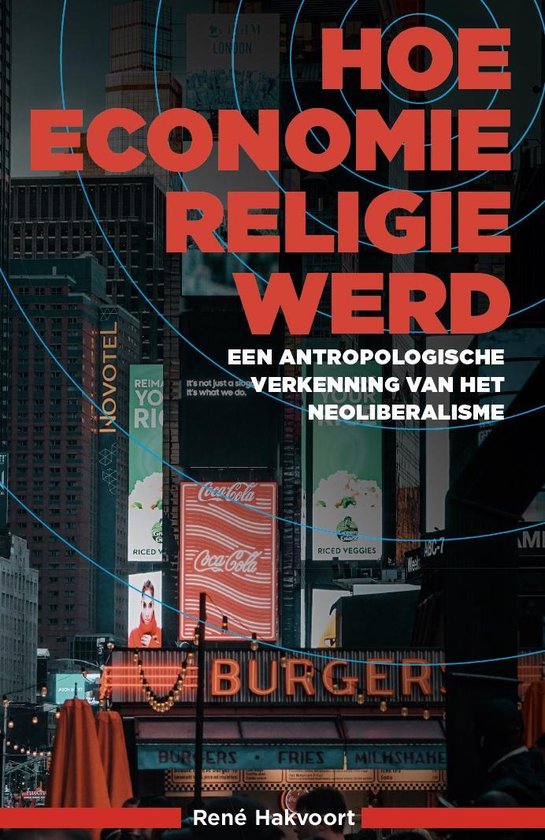 Hoe economie religie werd