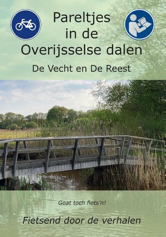 Pareltjes in de Overijsselse dalen