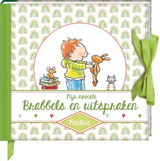 Mijn mooiste Brabbels en uitspraken - Pauline Oud