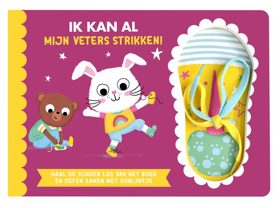 Ik kan al… Mijn veters strikken!