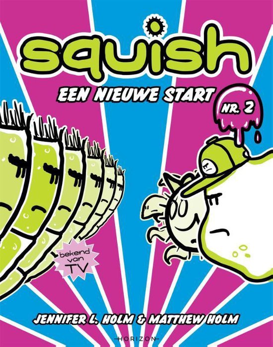 Squish 2 - Een nieuwe start