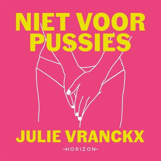 Niet voor pussies