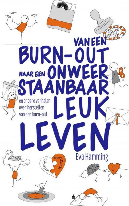 Van een burn-out naar een onweerstaanbaar leuk leven