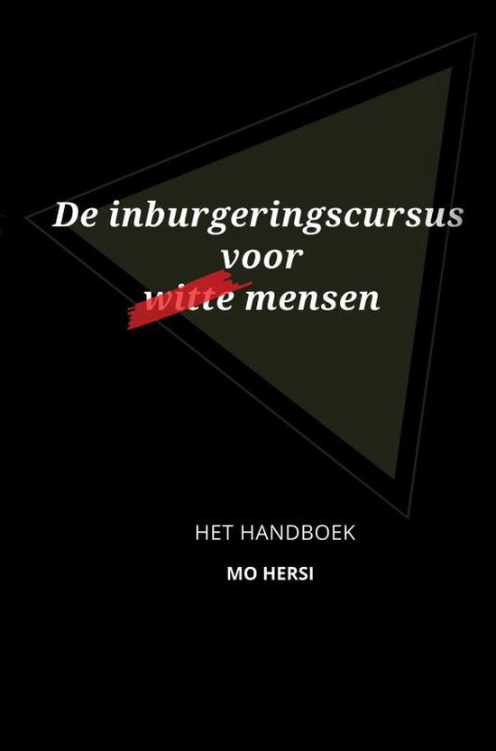 De inburgeringscursus voor witte mensen