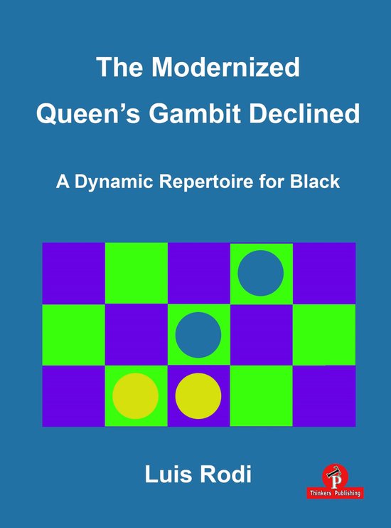 The Modernized Queen's Gambit Declined