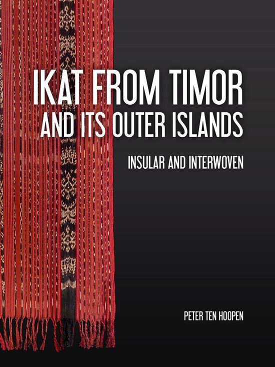 Ikat from Timor and its outer Islands