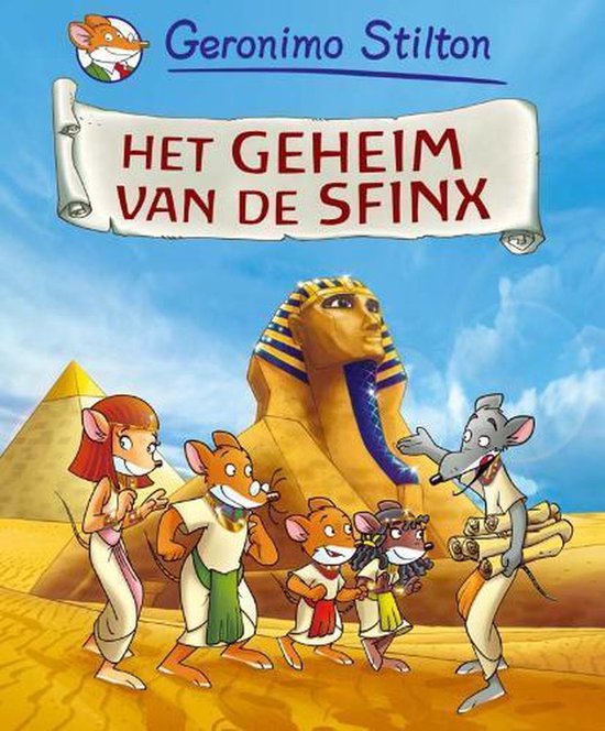 het geheim van de sfinx - Geronimo Stilton