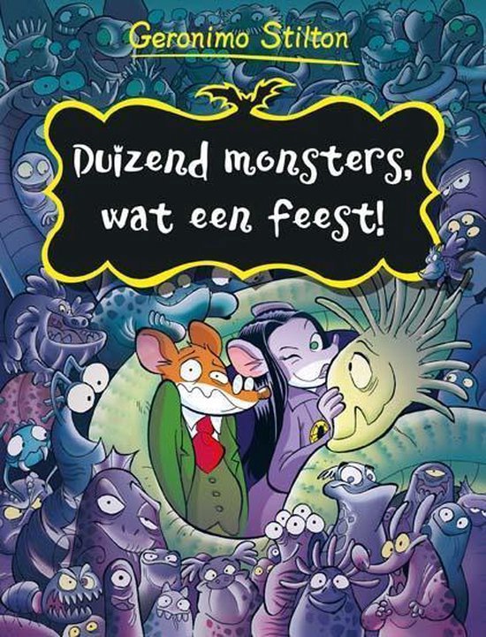 Geronimo Stilton Duizend monsters, wat een feest!