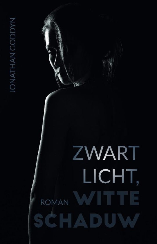 Zwart licht, witte schaduw