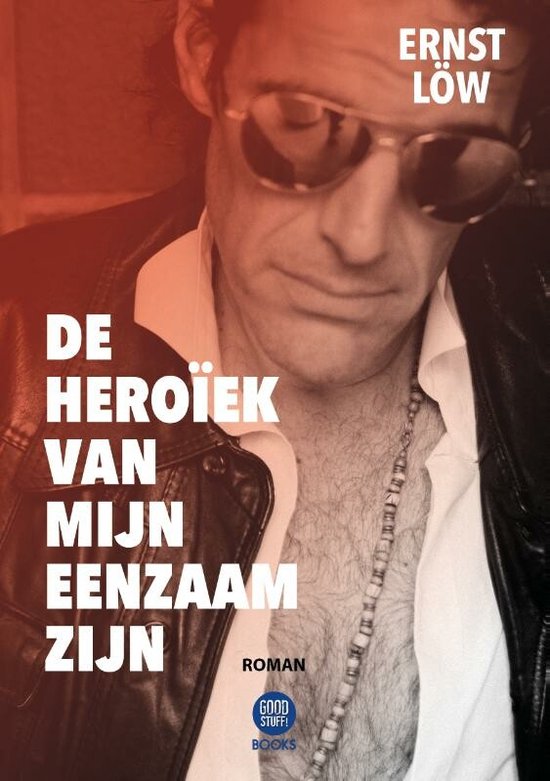 De Heroïek van mijn Eenzaam zijn