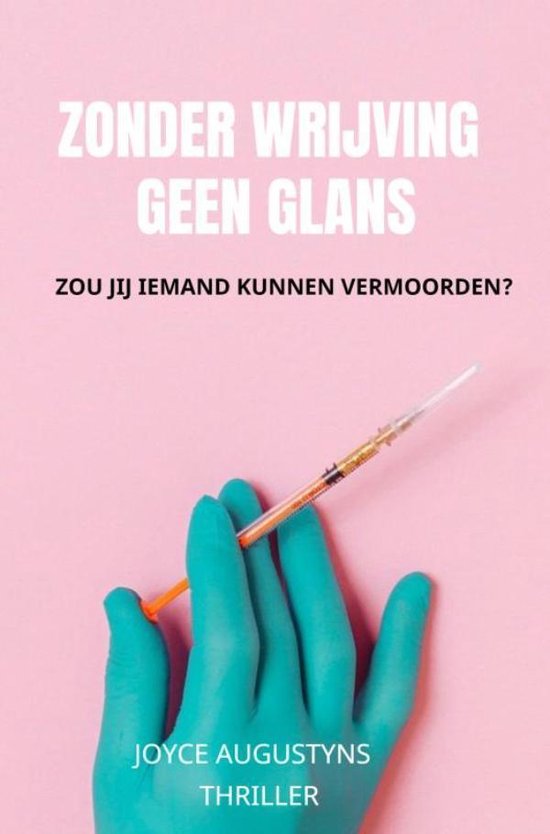 Zonder wrijving geen glans