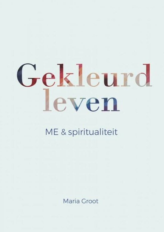 Gekleurd leven