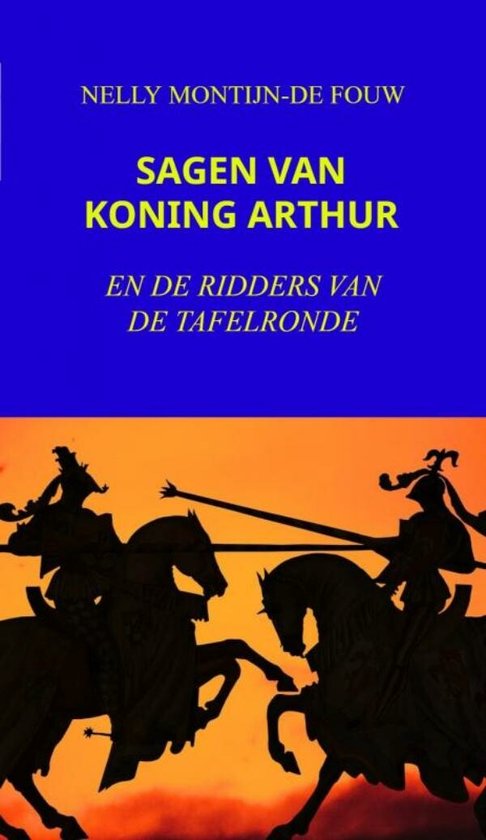 SAGEN VAN KONING ARTHUR