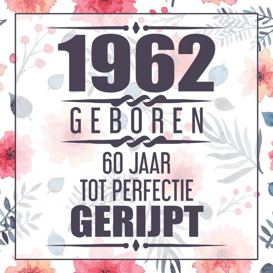 1964 Geboren 60 Jaar Tot Perfectie Gerijpt