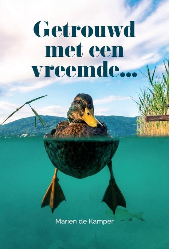 Getrouwd met een vreemde...