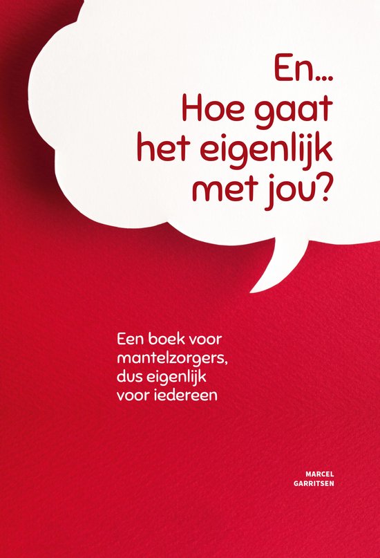 En...Hoe gaat het eigenlijk met jou?