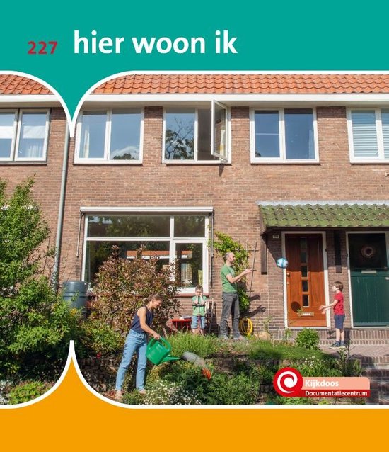 De Kijkdoos 227 - hier woon ik