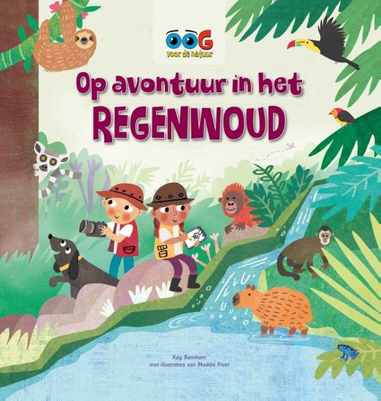 Oog voor de natuur - Op avontuur in het regenwoud