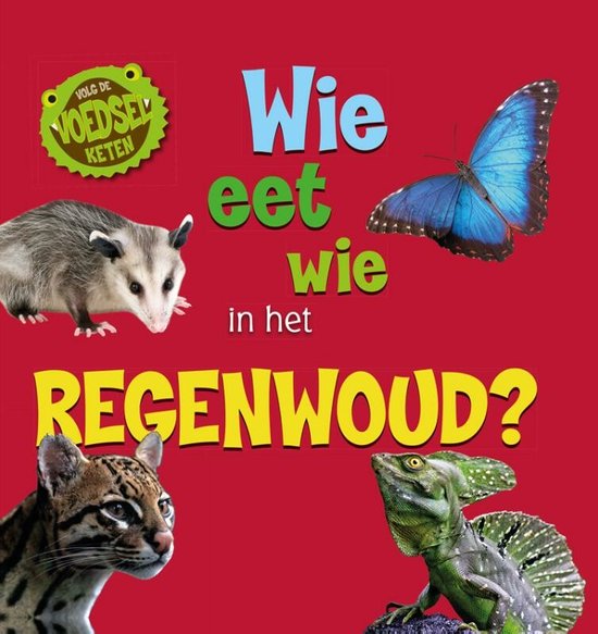 Volg de voedselketen - Wie eet wie in het regenwoud?