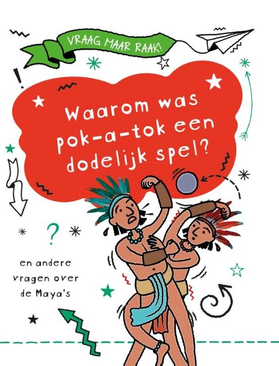 Vraag maar raak! - Waarom was pok-a-tok een dodelijk spel?