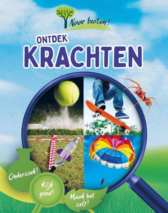 Naar buiten! - Ontdek krachten