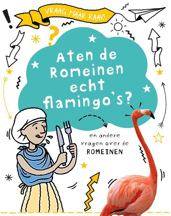 Vraag maar raak! - Aten de Romeinen echt flamingo's?