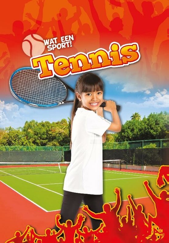 Wat een sport! - Tennis