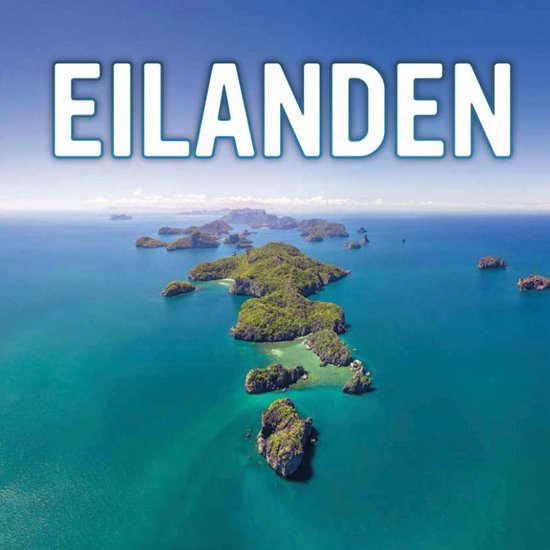 Landvormen - Eilanden