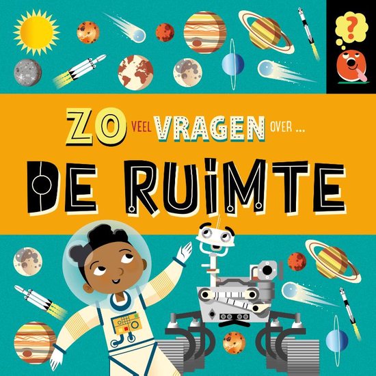 Zoveel vragen over... - Zoveel vragen over de ruimte