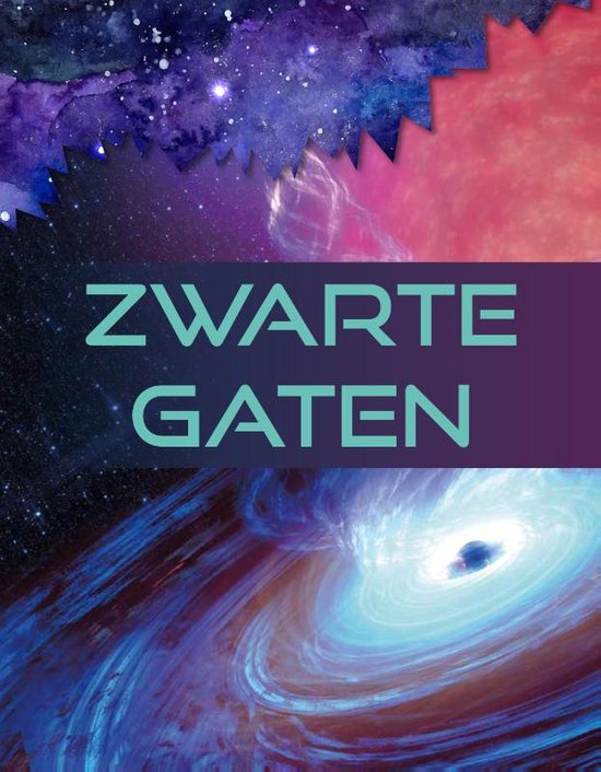 Ruimte-mysteries - Zwarte gaten