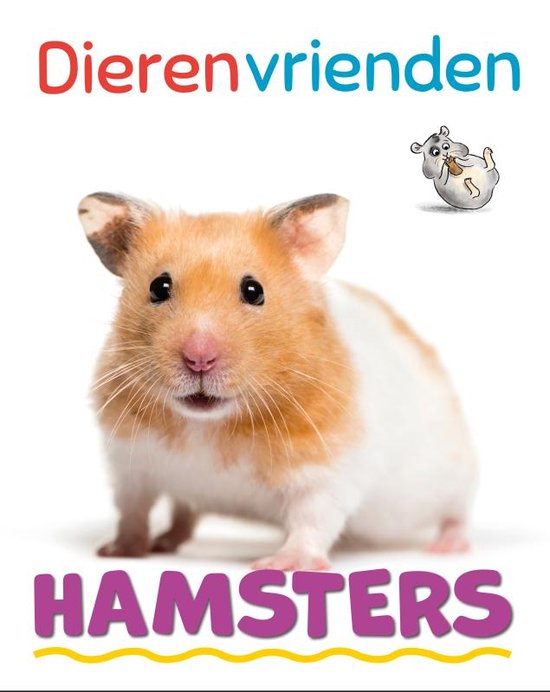 Dierenvrienden - Hamsters