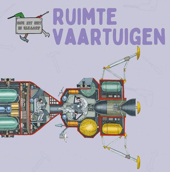 Hoe zit het in elkaar? - Ruimtevaartuigen