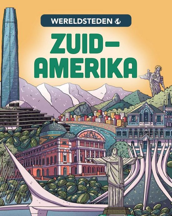 Wereldsteden - Zuid-Amerika