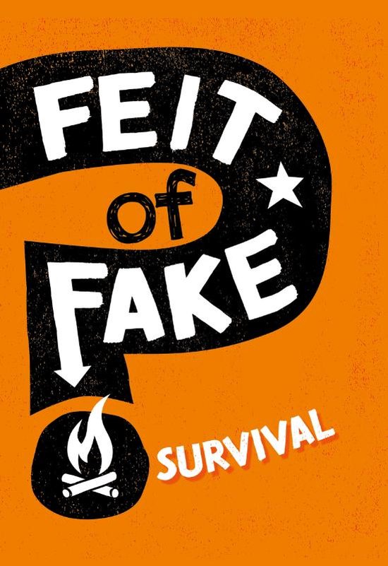 Feit of Fake - Survival