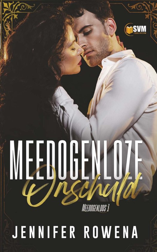 Meedogenloos 1 - Meedogenloze onschuld