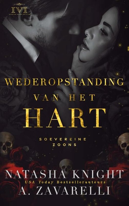 Soevereine zoons 3 - Wederopstanding van het hart