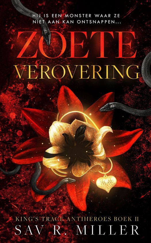 King's Trace Antiheroes 2 - Zoete verovering