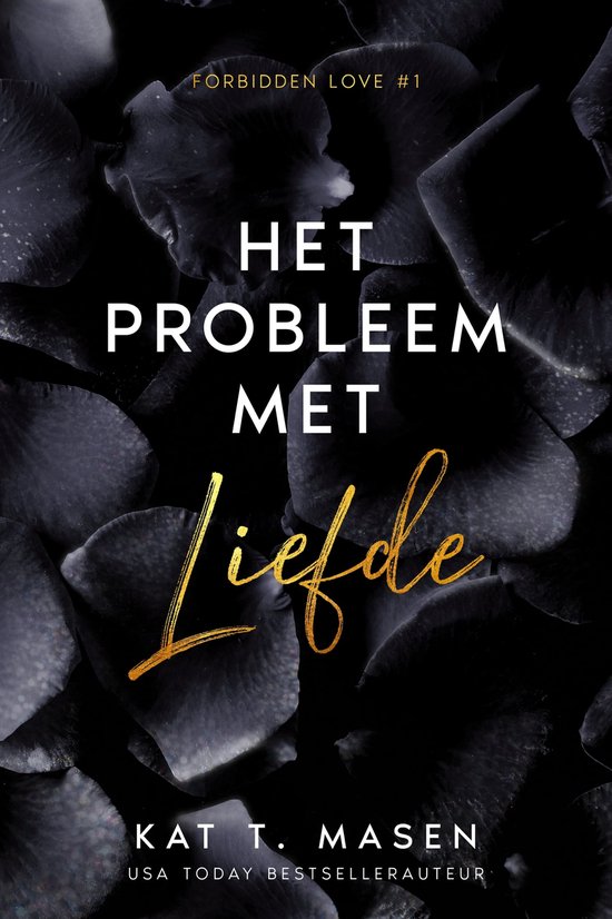 Forbidden Love 1 - Het probleem met liefde