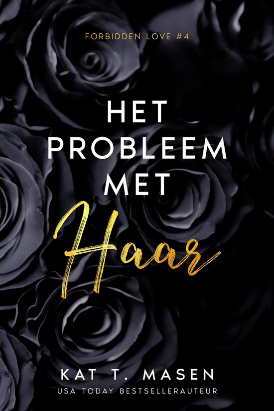 Forbidden Love 4 - Het probleem met haar