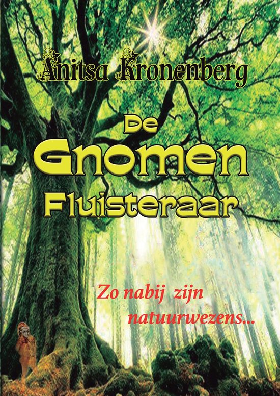 De gnomenfluisteraar