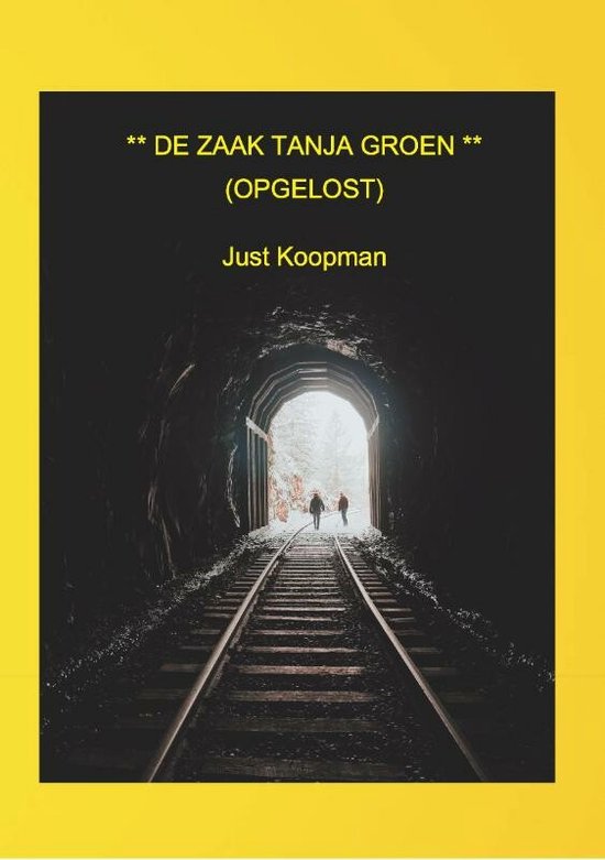 De zaak Tanja Groen (opgelost)