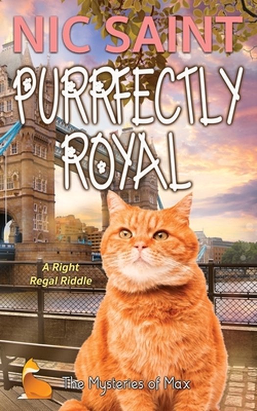 Mysteries of Max- Purrfectly Royal