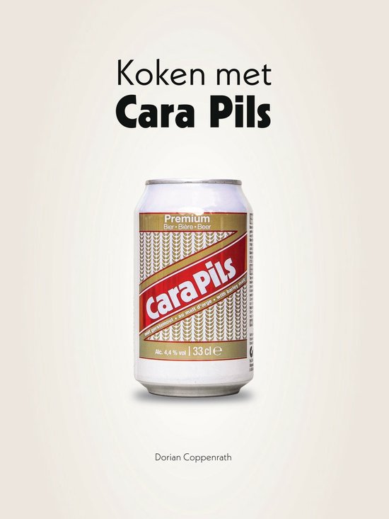 Koken met Cara Pils - Kookboek