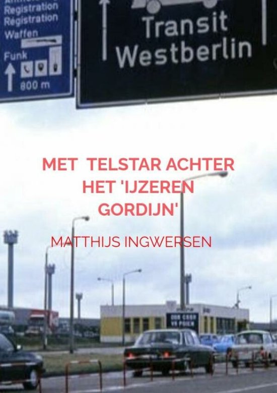 Met voetbalclub Telstar achter het 'ijzeren gordijn'